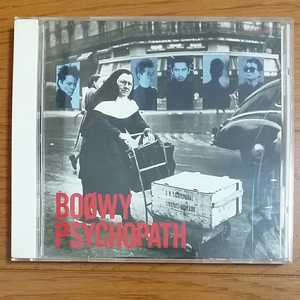 サイコパス　PSYCHOPATH　BOOWY