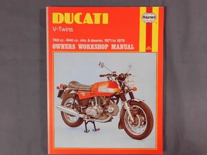 0C3D12　DUCATI V-Twins OWNERS WORKSHOP MANUAL ドゥカティ　1979・1984年　Haynes　