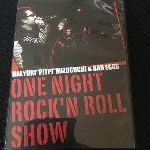 水口晴幸/ＯＮE ＮIＧＨ T RＯＣK’ＮRＯＬＬ　ＳＨＯ W