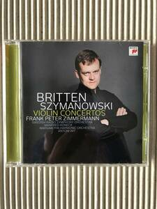 ツィンマーマン ブリテン シマノフスキ ヴァイオリン協奏曲 中古CD BRITTEN SZYMANOWSKI Violin Concertos Zimmermann