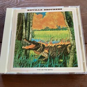 ♪国内盤CD★ネヴィル・ブラザーズ/ファイヨー・オン・ザ・バイユー★Neville Brothers/Fiyo on the Bayou