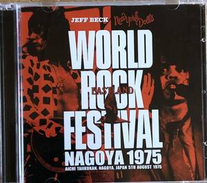 JEFF BECK WORLD ROCK FESTIVAL 名古屋 1975(W/ NEW YORK DOLLS)