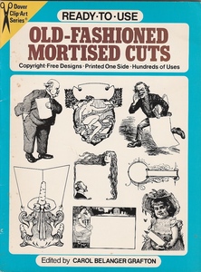 Ready-to-Use Old-Fashioned Mortised Cuts （英語） メッセージを書き込めるほぞ穴イラストの切抜き用カット集