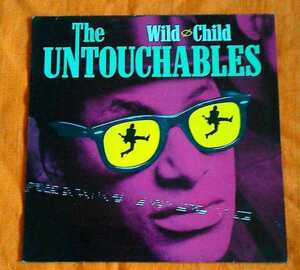 THE UNTOUCHABLES / Wild Child