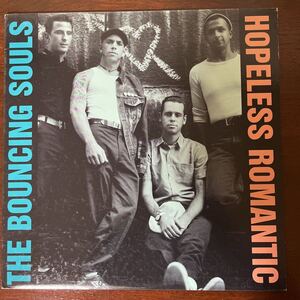 【LP】The Bouncing Souls / Hopeless Romantic Epitaph 86550-1 US ORIG 1999 検）Punk Rock メロコア エピタフ ハイスタ　ロンナイ