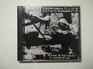 【CD】Mark Stewart + Maffia - Learning To Cope With ~ 1983年(1996年日本盤) ニューウェイヴ/ダブ/ポストパンク Pop Group/ On U Sound