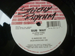 Sub Way / A Latin Thing 名門Strictly Rhythm DEEP HOUSE 12 オルガン・サウンド　試聴