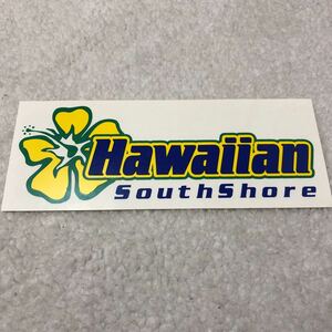 ★美品 未使用 ハワイ ハワイアン サウスショア ビッグ ステッカー HAWAII Hawaiian South Shore サーフショップ サーフィン シール