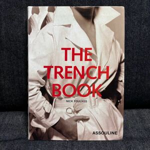 The Trench Book トレンチブック トレンチコート 神田比呂美 アクアスキュータム バーバリー ファション通信 ハンフリーボガード ボギー