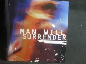 MAN WILL SURRENDER / MAN WILL SURRENDER ◆CD424NO◆CD