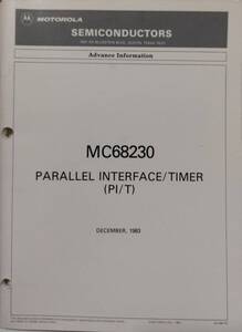 □【MOTOROLA】MC68230 PARALLEL INTERFACE／TIMER(PT／I) Advance Inforation