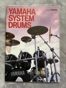 ◎ 【 稀少 】YAMAHA SYSTEM DRUMS ヤマハ システム ドラムカタログ 1990 11月 作成 RECORDING CUSTOM TOUR CUSTOM パンフレット カタログ