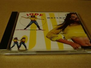 CD]Jody Watley / You Wanna Dance With Me?