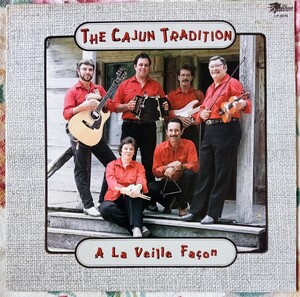 usLP THE CAJUN TRADITION // A La Veille Facon 1988年発売