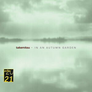 Takemitsu: in An Autumn Garden Takemitsu (アーティスト), Tsuruta (アーティスト)　輸入盤CD