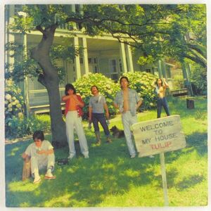 ■チューリップ(Tulip)｜WELCOME TO MY HOUSE ＜LP 1977年 日本盤＞8thアルバム 題字・絵・歌詩文字：長谷川法世 「博多っ子純情」収録