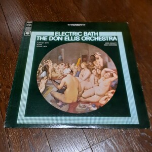 THE DON ELLIS ORCHESTRA / ELECTRIC BATH /LP/TURKISH BATH/USオリジナル/エキゾ,UNITED FUTURE ORGANIZATION ネタ,矢部直,松浦俊夫