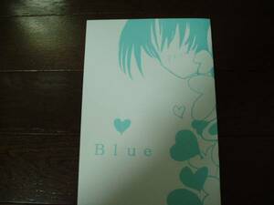 塚不二アンソロジー「Blue」 手塚×不二同人誌　小説中心