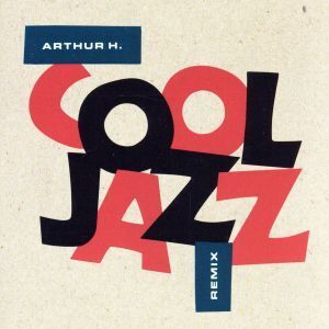 【輸入盤】Cool Jazz/アルチュール・アッシュ