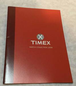 【カタログのみ】TIMEX Watch Collection 2008 タイメックス 時計 中古 美品