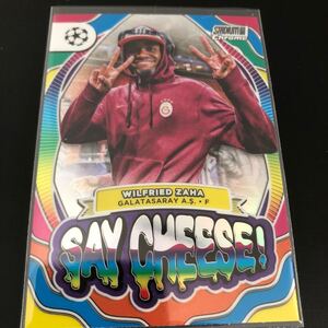 【2023-24 Topps stadium Chrome】WILFRIED ZAHA GALATASARAY SAY CHEESE!