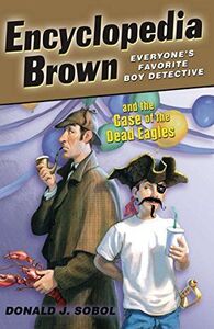 [A12115236]Encyclopedia Brown and the Case of the Dead Eagles [ペーパーバック] Sob