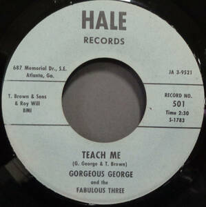 【SOUL 45】GORGEOUS GEORGE - TEACH ME / CROSS EVERY MOUNTAIN (s231210035) 