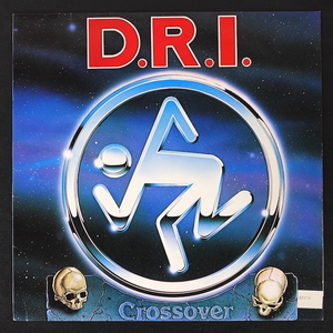 D.R.I. Crossover オランダ盤 RR 9620 ハードコア スラッシュ メタル