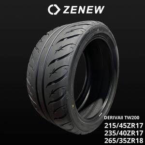 ZENEW 215/45ZR17 215/45/17 215/45R17 DERIVAⅡ TW200 ドリフト タイムアタック ゼニュー