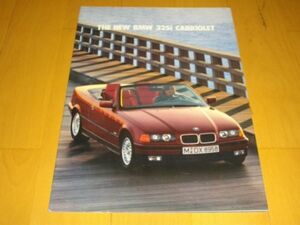 ＢＭＷ▼△９３年６月ＢＭＷ３２５Ｉカブリオーレ（型式E30）５速ＡＴ-ＬＨ）専用カタログ