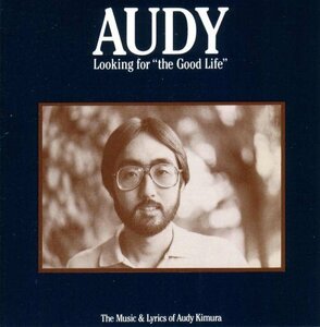 【CD】Mellow Hawaii, Audy Kimura/Looking For "The Good Life"