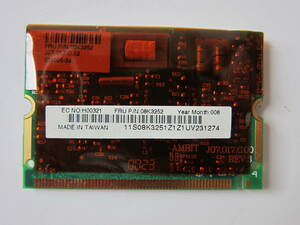 56K Mini PCI FAX Modem IBM ThinkPad FRU 08K3252 P/N 08K3251