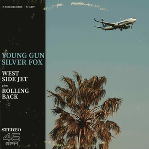 YOUNG GUN SILVER FOX / WEST SIDE JET / ROLLING BACK (7)