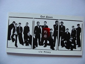 CDS 野猿「Get down」