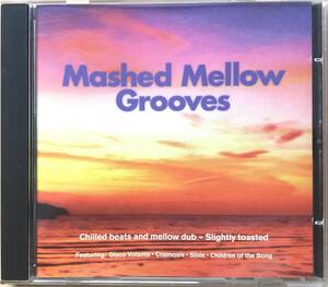 Various Mashed Mellow Grooves　CD 中古　＃Ambient ＃Goa Trance ＃Psy Trance ＃ゴア ＃チルアウト