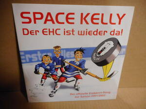 【ギターポップ 7inch】SPACE KELLY / Der EHC ist wieder da! スペースケリー クラブヒット