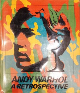 『洋書図録 アンディ・ウォーホル回顧展 Andy Warhol A Retrospective』ニューヨーク近代美術館 1989年