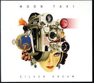 【輸入盤】Silver Dream/Moon Taxi