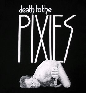 ★ピクシーズ Tシャツ DEATH TO THE PIXIES 黒 XL 新品, 正規品 nirvana weezer u2 indie