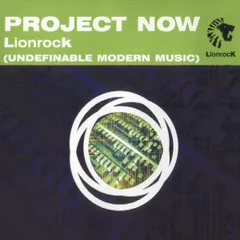 米12" Lionrock Project Now (Undefinable Modern Music) 74321428371,74321428371 Deconstruction /00250