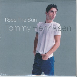 TOMMY HENRIKSEN / トミー・ヘンリクセン / I SEE THE SUN /EU盤/未開封CDS!!46412