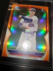 [25枚限定] 2023 TOPPS NPB BOWMAN ベースボールカード　Chrome Refractor オレンジ版 ヤクルトスワローズ　岩田幸宏　RC