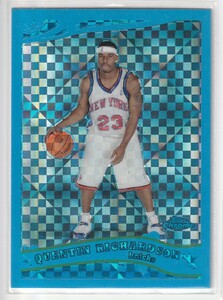 Quentin Ricardson　05-06 Topps Chrome Refractor Blue X-Fractor(#/90)　希少　Q-Rich