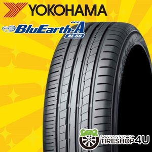 2024年製 YOKOHAMA BluEarth-A AE50 215/55R17 215/55-17 94W ヨコハマ ブルーアース エース BluEarth A 4本送料税込48,716円~