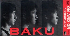 ◆8cmCDS◆BAKU/ON AND ON/谷口宗一