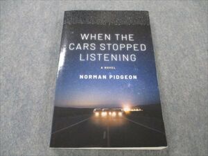 VH19-026 NORMAN PIDGEON When The Cars Stopped Listening 2018 Norman Pidgeon 018m4B