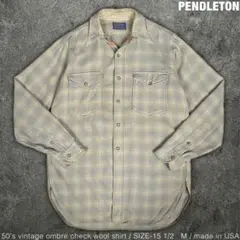 PENDLETON 50s ビンテージ オンブレチェック シャツ ペンドルトン