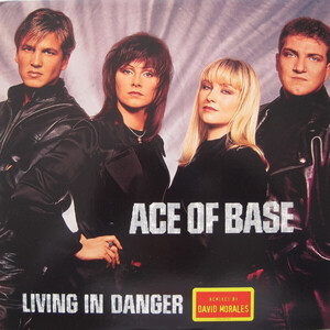 米12 Ace Of Base Living In Danger 07822127741 Arista /00250