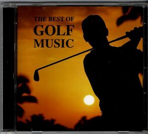 即決CD◆ザ・ベスト・オブ・ゴルフミュージック THE BEST OF GOLF MUSIC◆マスターズ、全英・全米オープン　ほかの、テーマ曲集