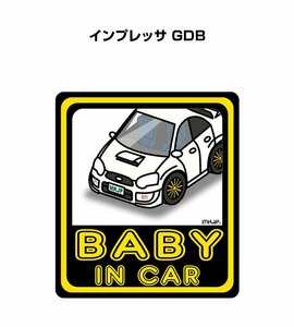 MKJP BABY IN CAR ステッカー 2枚入 インプレッサ GDB 送料無料